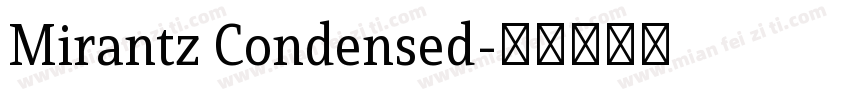 Mirantz Condensed字体转换